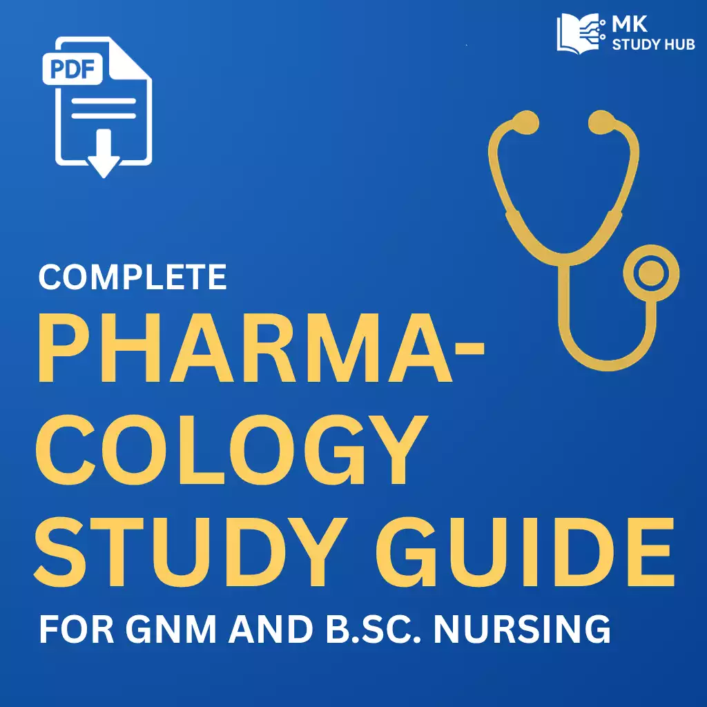 Complete Pharmacology Notes (PDF) for GNM & B.Sc. Nursing