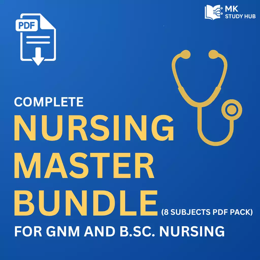 Complete Nursing Master Bundle (All 8 Subjects PDF Pack) – GNM & B.Sc. Nursing